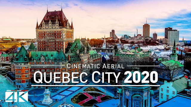 【4K】Drone Footage | Quebec City - Capital of Québec | QC, Canada 2019 ..:: Cinematic Aerial Film