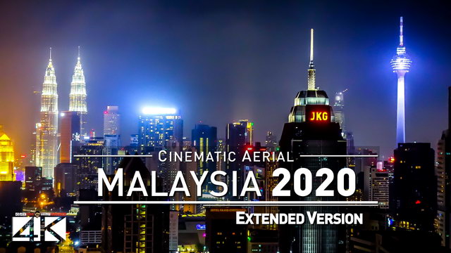 【4K】Drone Footage | The Beauty of Malaysia in 33 Minutes 2019 | Cinematic Aerial KL Melaka Penang