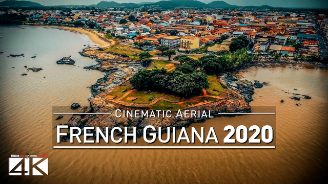 4K Drone Footage FRENCH-GUIANA [DJI Phantom 4]