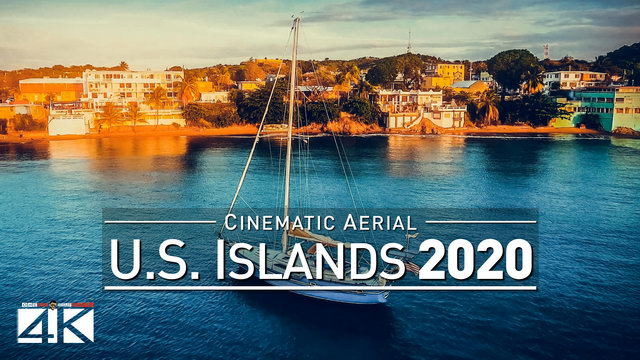 【4K】Drone Footage | U.S. OVERSEAS Puerto Rico X American Virgin Islands 2019 | Cinematic Aerial Film