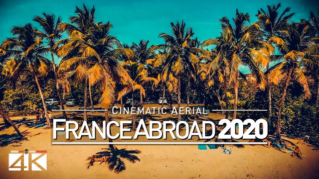 【4K】Drone Footage | OVERSEAS FRANCE | French Guiana X Martinique X Guadeloupe X Saint-Martin CINEMA.