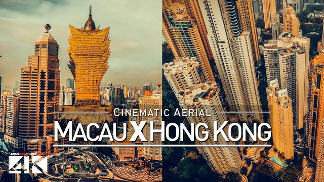 【4K】Drone Footage | Macau X Hong Kong 2019 ..:: Cinematic Aerial Film | Asian Las Vegas