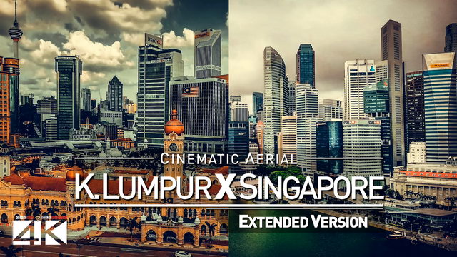 【4K】Drone Footage | KUALA LUMPUR X SINGAPORE | Southeast Asia 2019 ..:: Cinematic Aerial Film