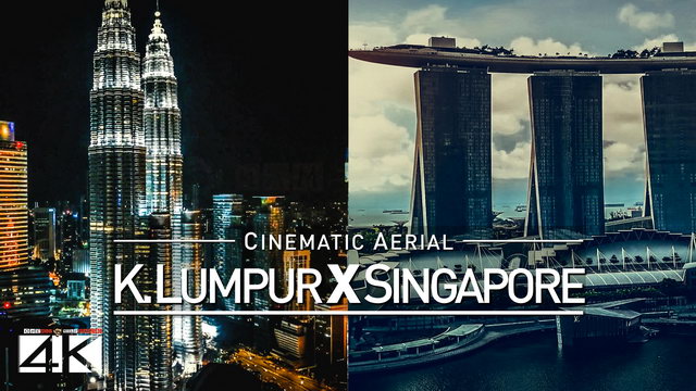 【4K】Drone Footage | Kuala Lumpur X Singapore *EXTENDED* Southeast Asia 2019 | Cinematic Aerial Film