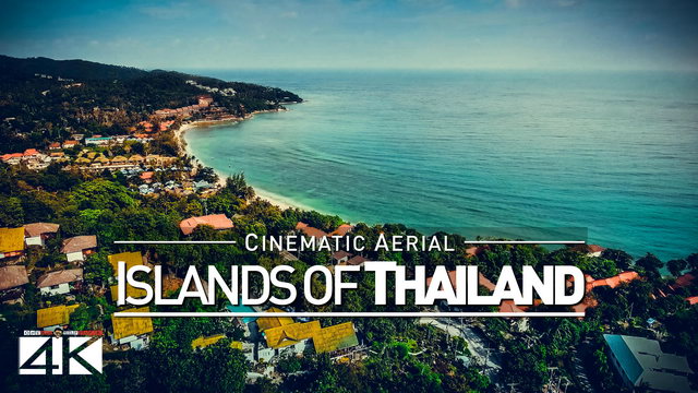 【4K】Drone Footage | THAILANDs ISLANDS 2019 ..:: Cinematic Aerial Film | Ko Phangan Ko Samui Koh Tao