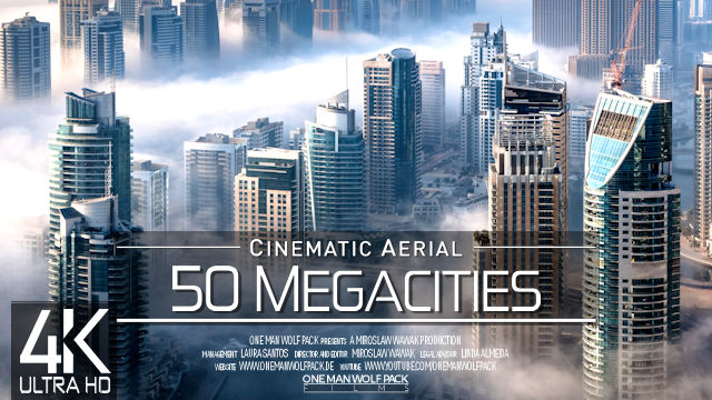 【4K】Drone Footage | 50 MEGACITIES of the World 2019 ..:: Cinematic Aerial Film