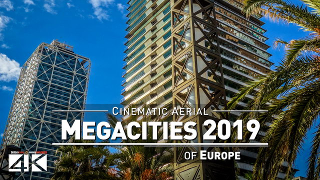 【4K】Drone Footage | 11 MEGACITIES of Europe 2019 ..:: Cinematic Aerial Film
