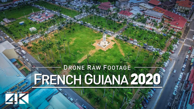 【4K】Drone RAW Footage | This is FRENCH GUIANA 2020 | Cayenne | Saint-Laurent | UltraHD Stock Video