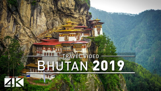 【4K】Footage | One week in BHUTAN ..:: The Kingdom of Happiness 2018