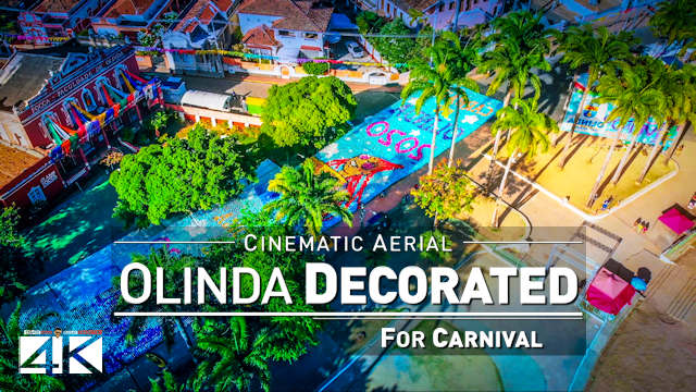 【4K】Beautiful Carnival Decoration in Olinda (PE) | Carnaval do BRASIL 2020 | Cinematic Aerial Film