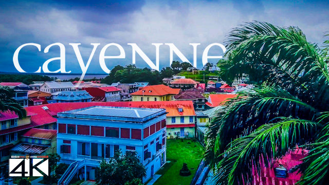 【4K】Cayenne from Above - Capital of FRENCH GUIANA 2020 | Cinematic Wolf Aerial™ Drone Film