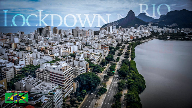 【4K】Lockdown in Rio de Janeiro - BRAZIL | April 19, 2020 | Cinematic Wolf Aerial™ Drone Film