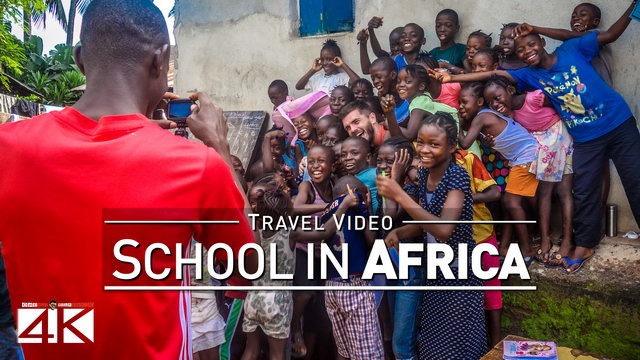 【4K】Visiting an Elementary School in Sierra Leone - WEST AFRICA 2020 | UltraHD Travel Video