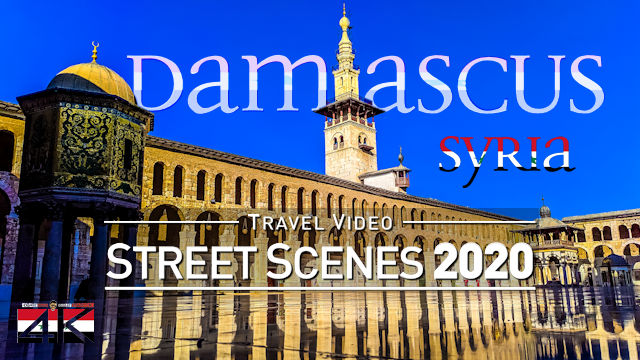 【4K】Virtual Walking Tour | Damascus - SYRIA 2020 | City Street Scenes UltraHD Travel Video دمشق