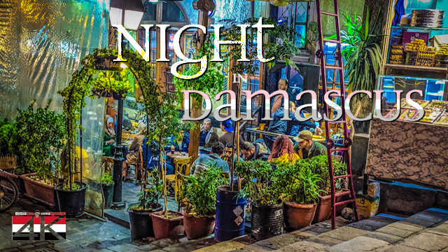 【4K】Virtual Walking Tour | Damascus at Night - Capital of SYRIA 2020 | Souq UltraHD Travel Video