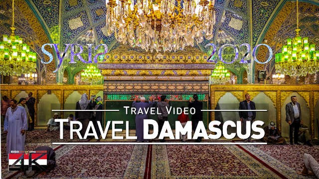 【4K】2 ¼ HOURS | Visiting Damascus - SYRIA 2020 | UltraHD Travel Video