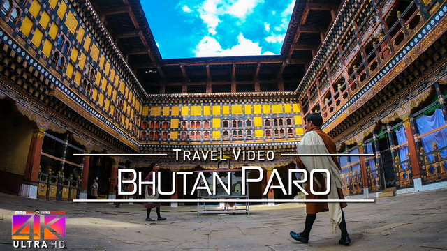 【4K】Virtual Walking Tour | Visiting Paro (Bhutan) | 2020 | UltraHD Travel Video