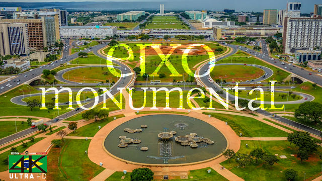 【4K】SIGHTSEEING: «Eixo Monumental - Brasilia» Brazil 2020 | Ultra HD Travel Video