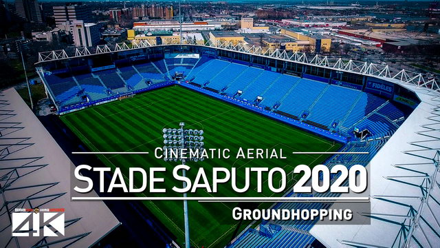 【4K】Drone Footage | SAPUTO STADIUM Montreal Impact ..:: Spectacular Arenas 2019