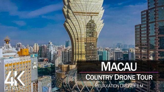 【4K】½ HOUR DRONE FILM: «The Beauty of Macau» | Ultra HD | Chillout (for 2160p Ambient UHD TV)