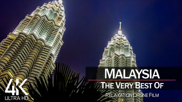 【4K】½ HOUR DRONE FILM: «The Beauty of Malaysia 2021» | Ultra HD | Chillout Music (Ambient TV) | 826