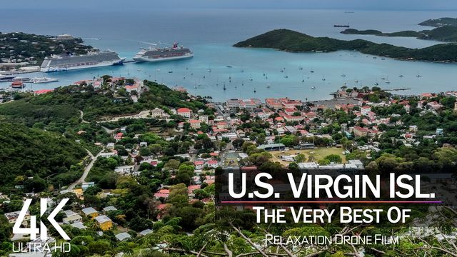 【4K】¼ HOUR DRONE FILM: «The Beauty of U.S. Virgin Islands 2021» | Ultra HD | Chill Ambient TV