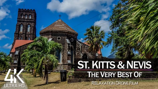 【4K】¼ HOUR DRONE FILM: «The Beauty of St. Kitts and Nevis 2021» | Ultra HD | Chill Ambient TV