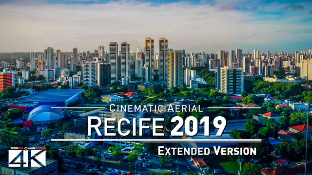 【4K】Drone Relax Travel Video | RECIFE ..:: Capital of Pernambuco 2019