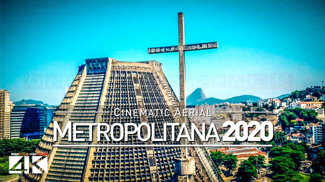 【4K】Drone Footage | CATEDRAL METROPOLITANA Rio de Janeiro ..:: Brazil 2019