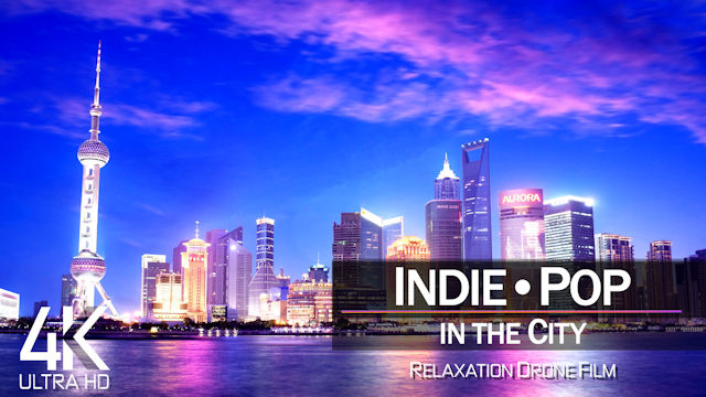 【4K】½ HOUR DRONE FILM: «Indie Pop in the City» | Ultra HD | Music (for 2160p Ambient UHD TV)