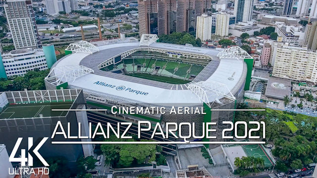 【4K】Allianz Parque from Above | BRAZIL 2021 | Palmeiras Sao Paulo Cinematic Wolf Aerial™ Drone